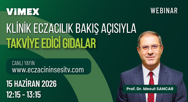 Canlı Yayın: Klinik Eczacılık Bakış Açısıyla Takviye Edici Gıdalar
