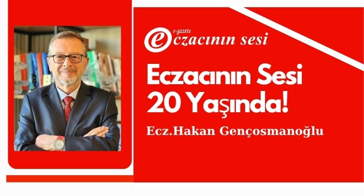 Eczacının Sesi 20 Yaşında!