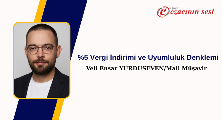 %5 Vergi İndirimi