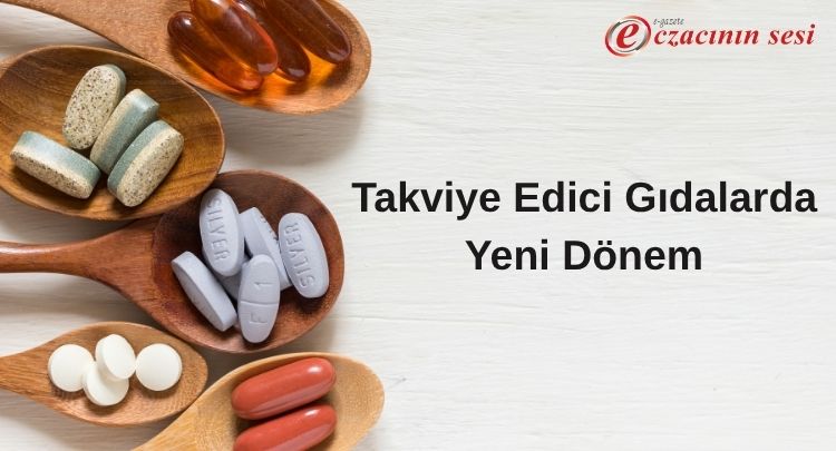 Takviye Edici Gıdalarda Yeni Dönem