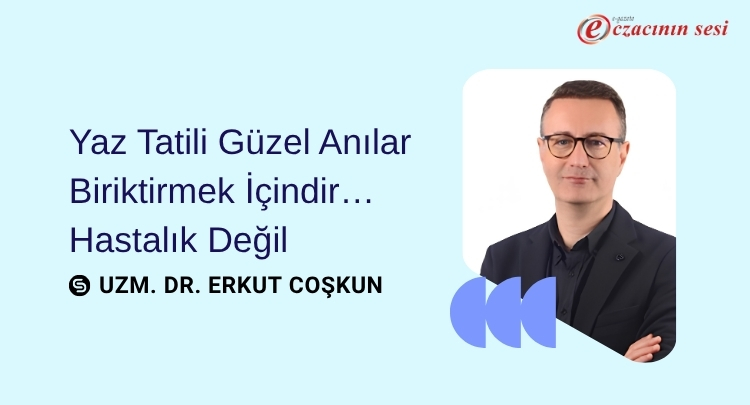 Yaz Tatili Güzel Anılar Biriktirmek İçindir