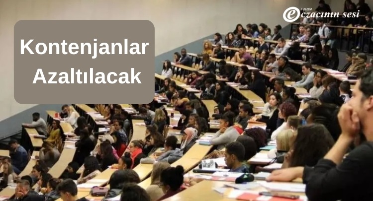 Kontenjanlar Azaltılacak