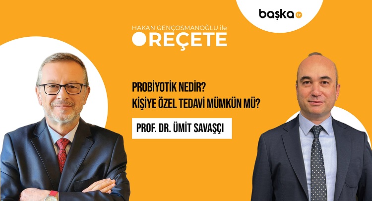 ’Reçete’ / Probiyotik Nedir? Kişiye Özel Tedavi Mümkün mü?