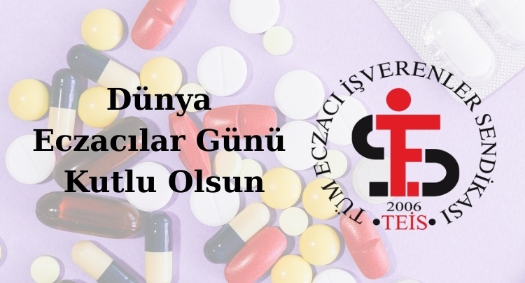 Dünya Eczacılar Günü Kutlu Olsun!