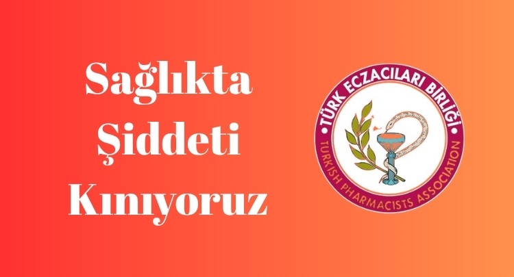Sağlıkta Şiddeti Kınıyoruz